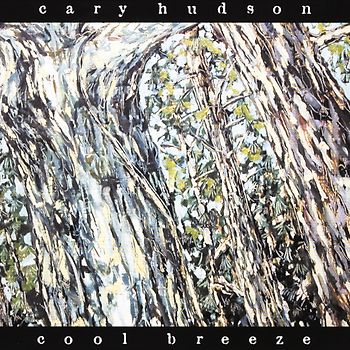 Cary Hudson - Cool Breeze
