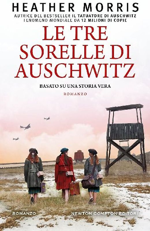 Le tre sorelle di Auschwitz