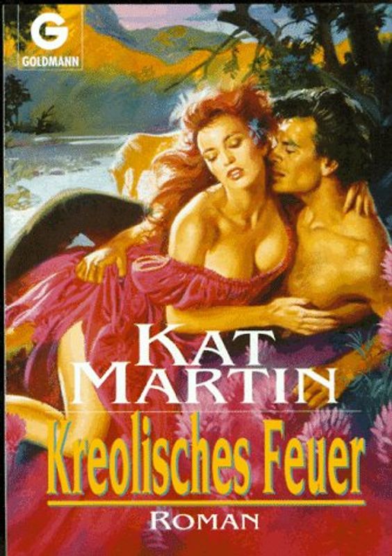 Kreolisches Feuer. Roman