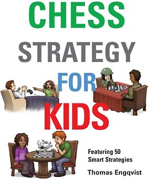 Chess Strategy for Kids (Chess for Kids)