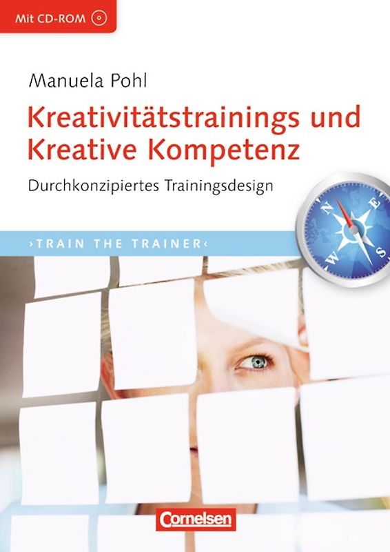 Trainerkompetenz / Kreativitätstrainings und Kreative Kompetenz