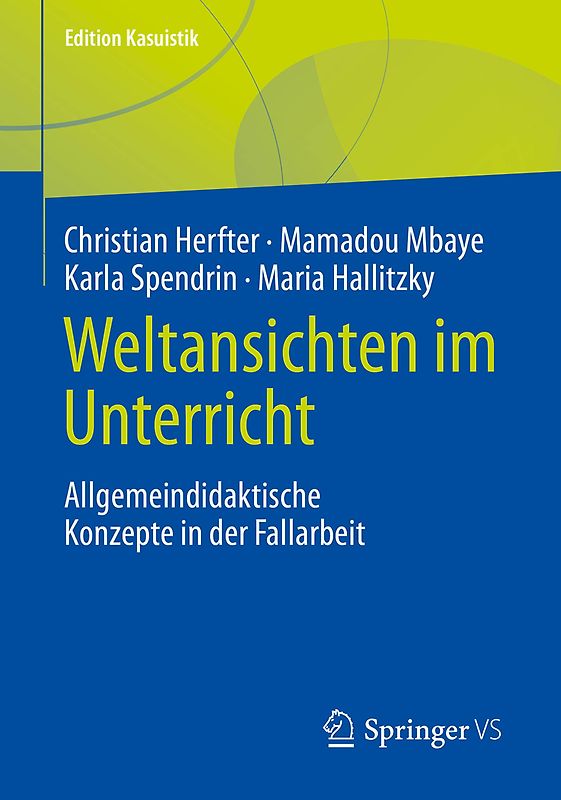 Weltansichten im Unterricht