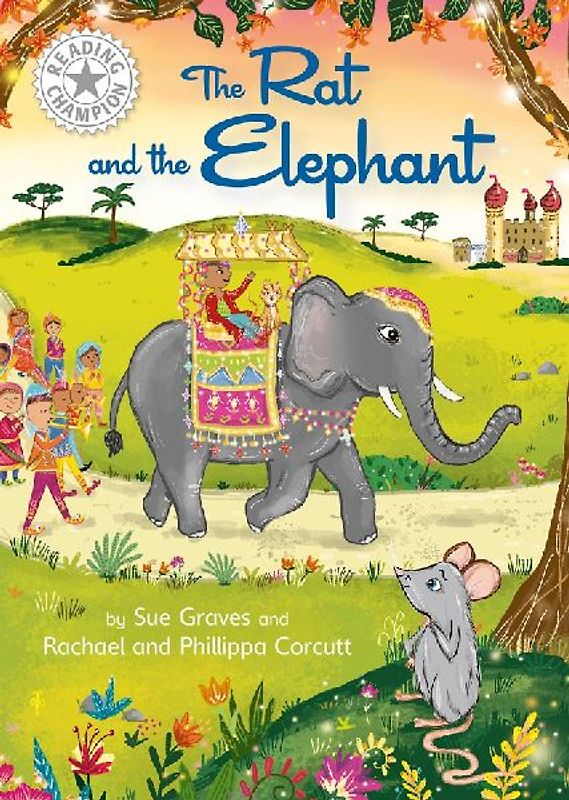 Reading Champion: The Rat and the Elephant