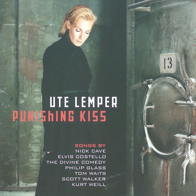 Ute Lemper - Punishing Kiss