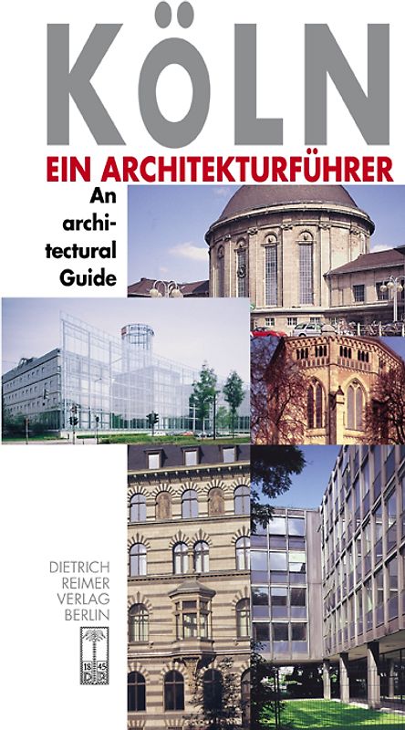 Köln. Ein Architekturführer /Architectural Guide to Cologne