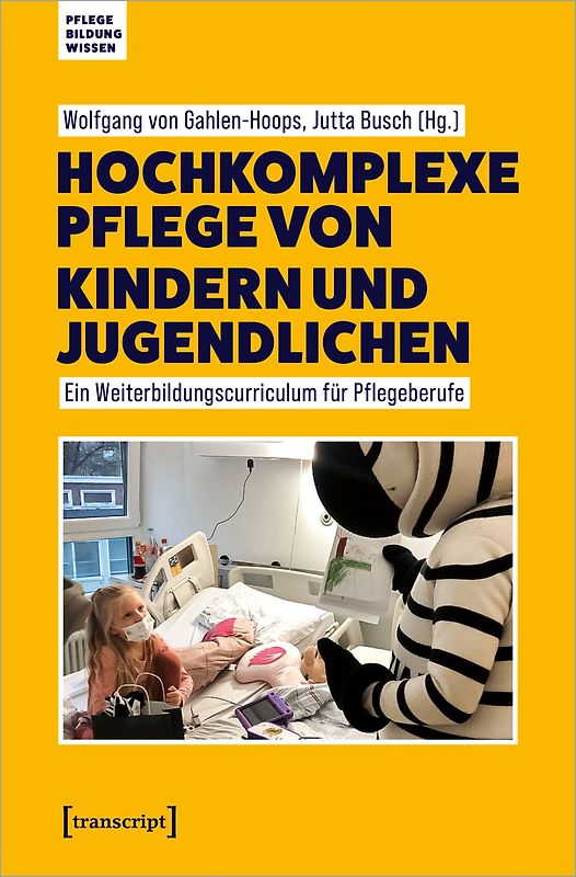 Hochkomplexe Pflege von Kindern und Jugendlichen