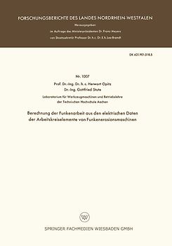 Berechnung der Funkenarbeit aus den elektrischen Daten der Arbeitskreiselemente von Funkenerosionsmaschinen