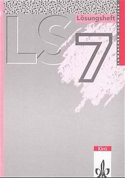 Lambacher Schweizer - bisherige Ausgabe für Rheinland-Pfalz / 7. Schuljahr. Lösungsheft