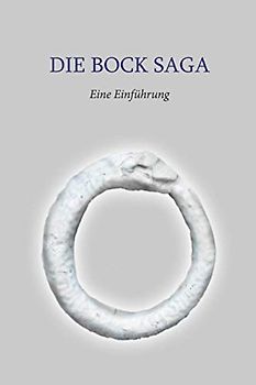 Die Bock Saga: Eine Einführung