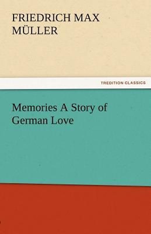Memories A Story of German Love
