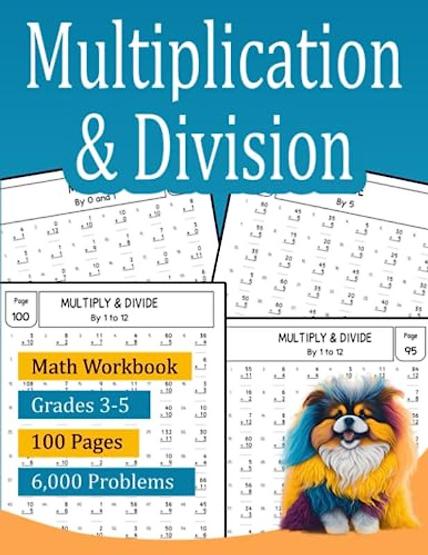 Multiplication and Division: Math Workbook for Grades 3-5
