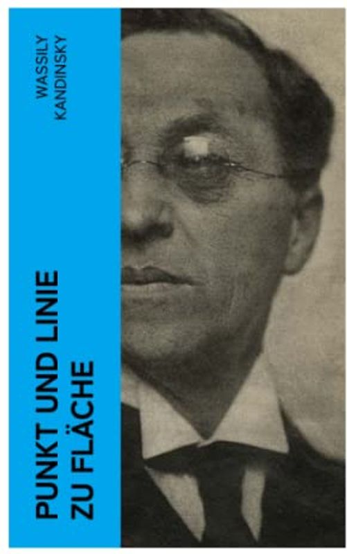 Punkt und Linie zu Fläche: Analyse der malerischen Elemente