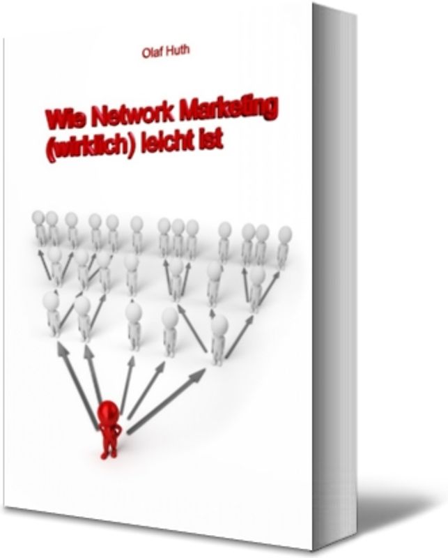 Wie Network Marketing (wirklich) leicht ist
