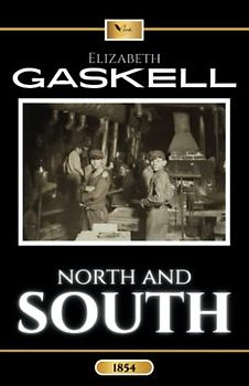 North and South: The Original Classic Romance Novel (Annotated)