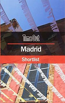 Time Out Madrid Shortlist: Pocket Travel Guide (Time Out Shortlist)