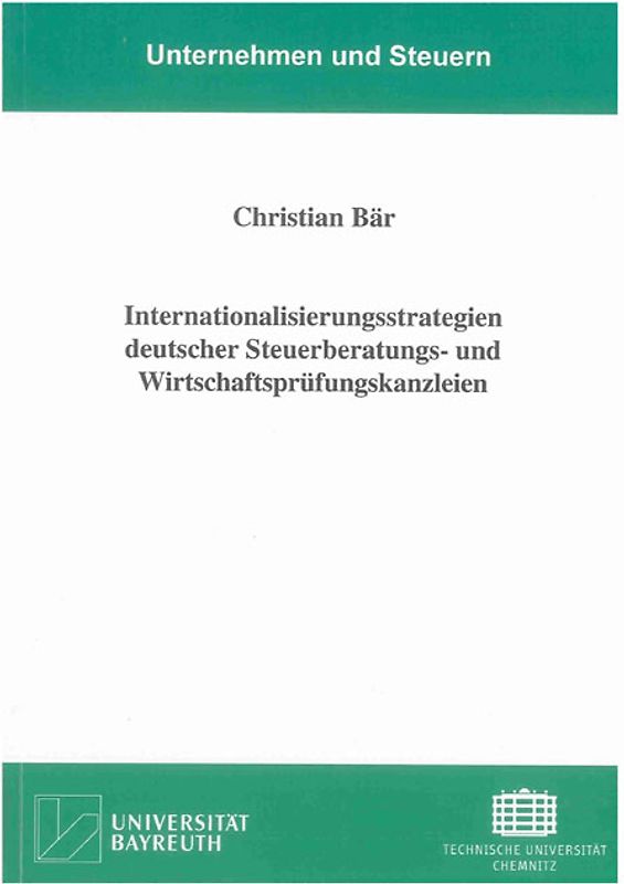 Internationalisierungsstrategien deutscher Steuerberatungs- und Wirtschaftsprüfungskanzleien