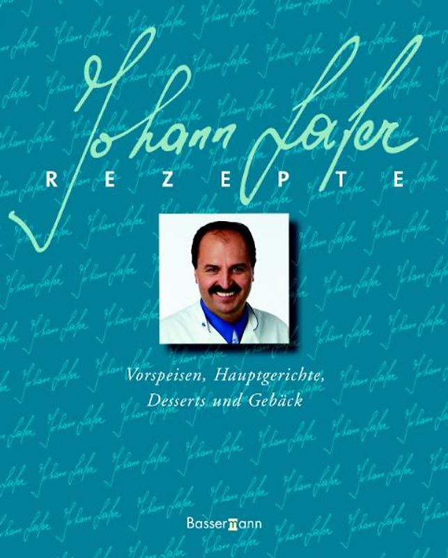 Johann Lafer Rezepte