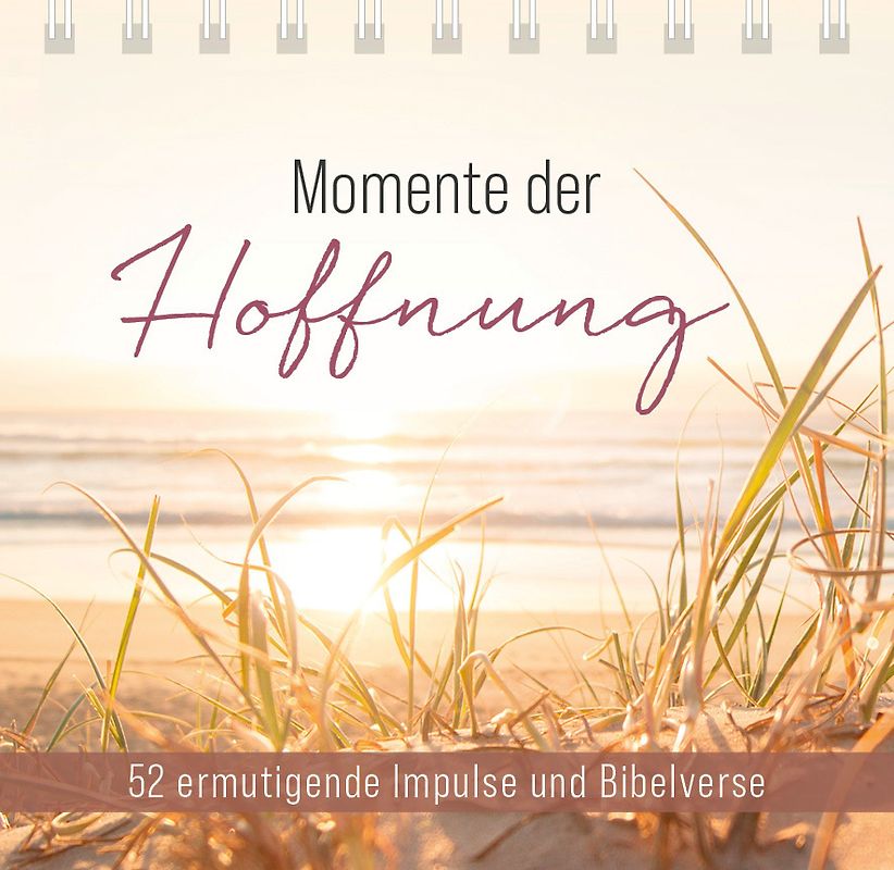 Momente der Hoffnung – Aufstellbuch