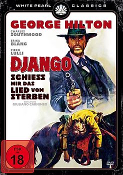Django-Schieß Mir Das Lied Vom Sterben (Uncut Ve DVD