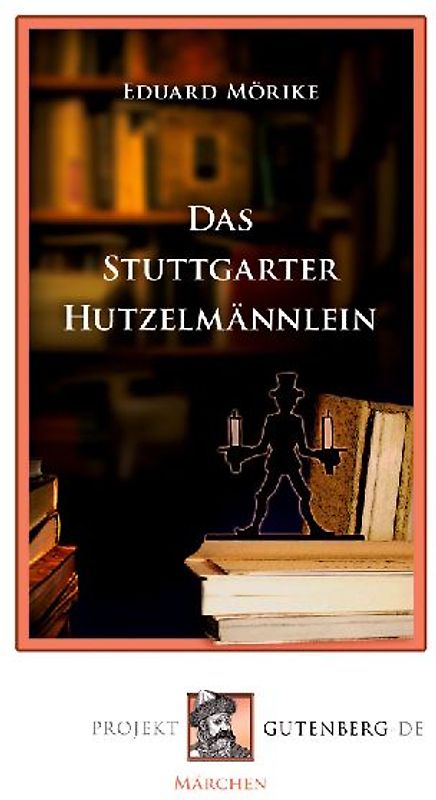 Das Stuttgarter Hutzelmännlein
