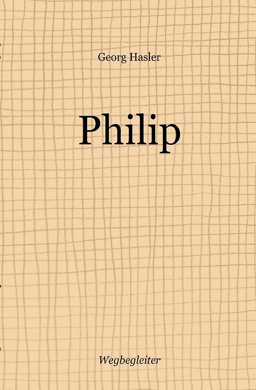 Wegbegleiter Serie / Philip