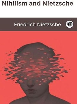 Nihilism and Nietzsche