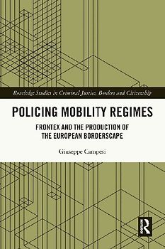 Policing Mobility Regimes