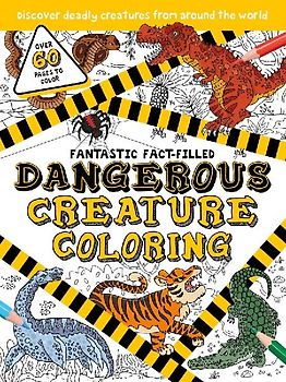 Fantastic Fact-Filled Dangerous Creature Coloring