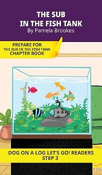 The Sub in the Fish Tank