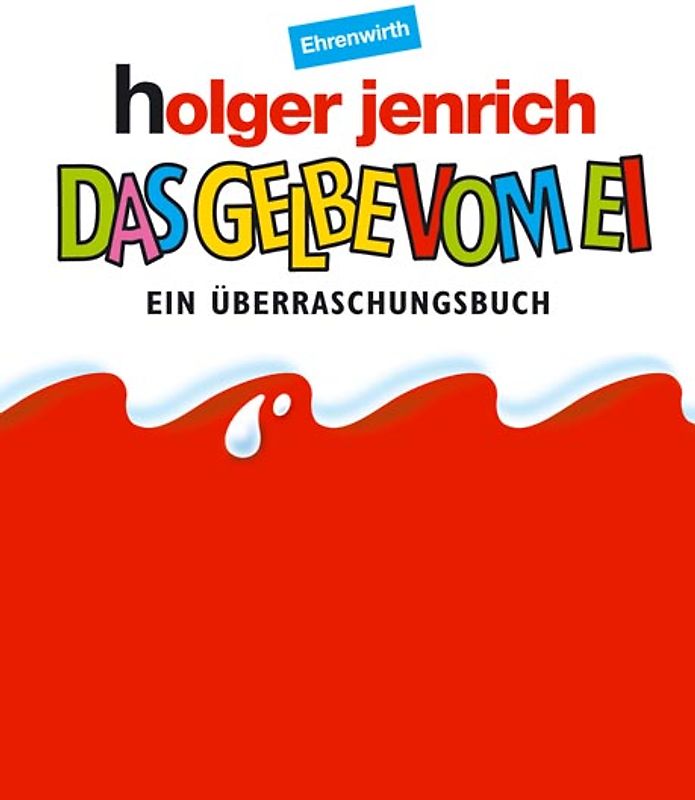 Das Gelbe vom Ei