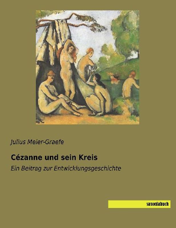 Cézanne und sein Kreis