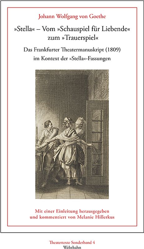 »Stella« – Vom »Schauspiel für Liebende« zum »Trauerspiel«