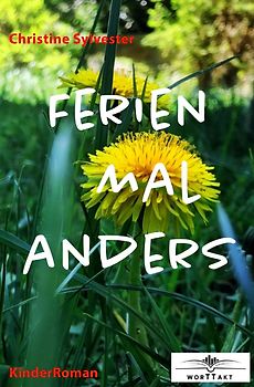 Ferien mal anders