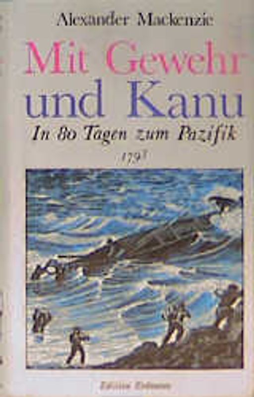 Mit Gewehr und Kanu