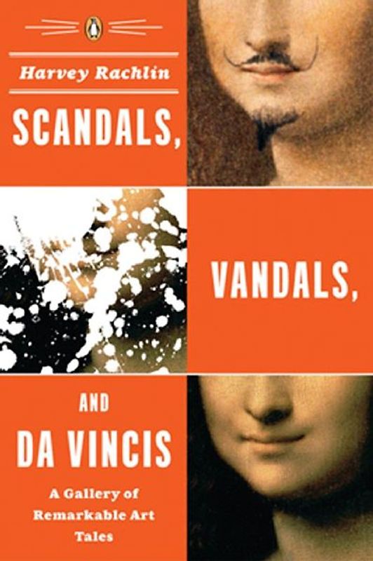 Scandals, Vandals, and da Vincis