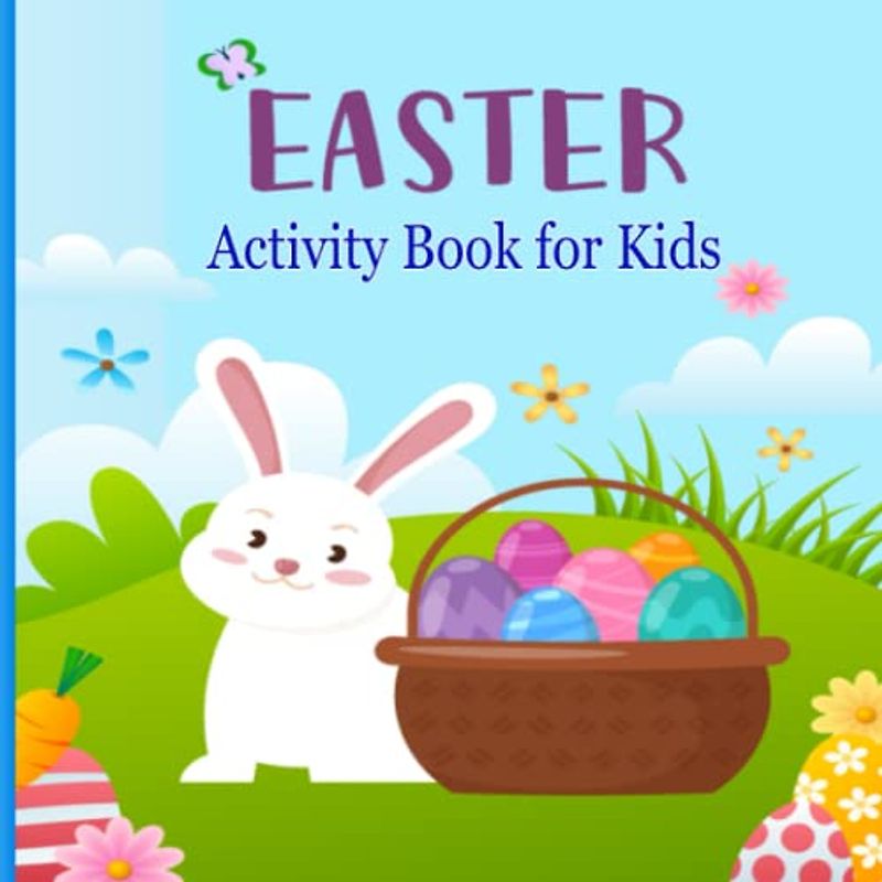 Easter Activity Book for Kids: Fun Easter Activity Book For Kids with Simple and Big Dots Art