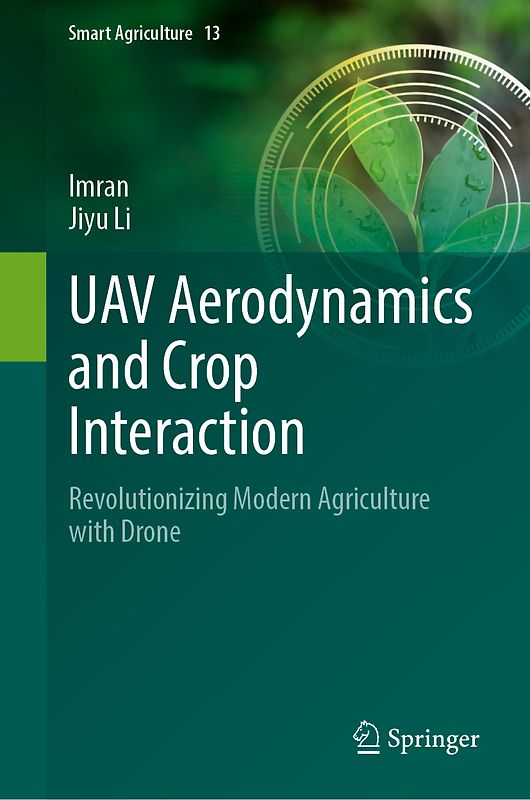 UAV Aerodynamics and Crop Interaction