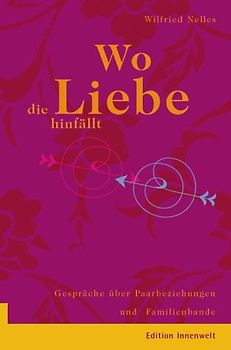 Wo die Liebe hinfällt