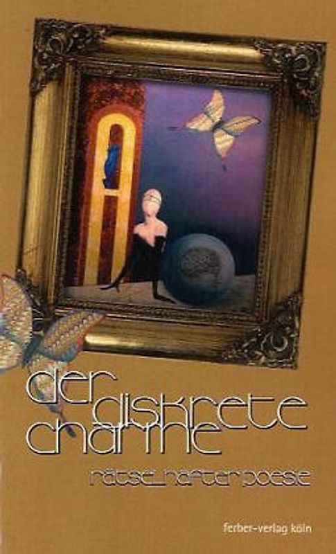 Der diskrete Charme rätselhafter Poesie