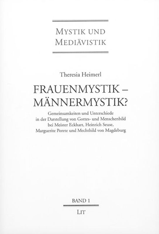 Frauenmystik - Männermystik?