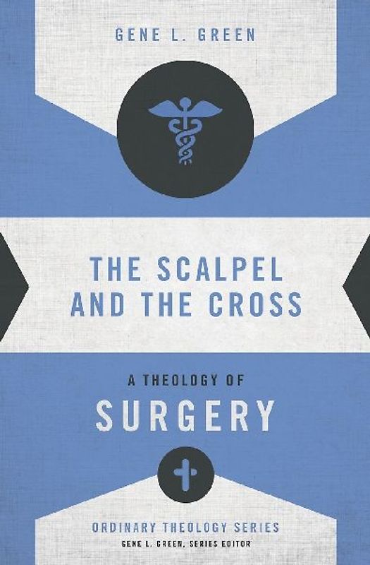 The Scalpel and the Cross