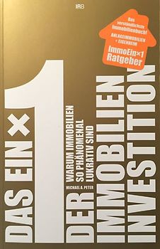 Das Einmaleins der Immobilien-Investition