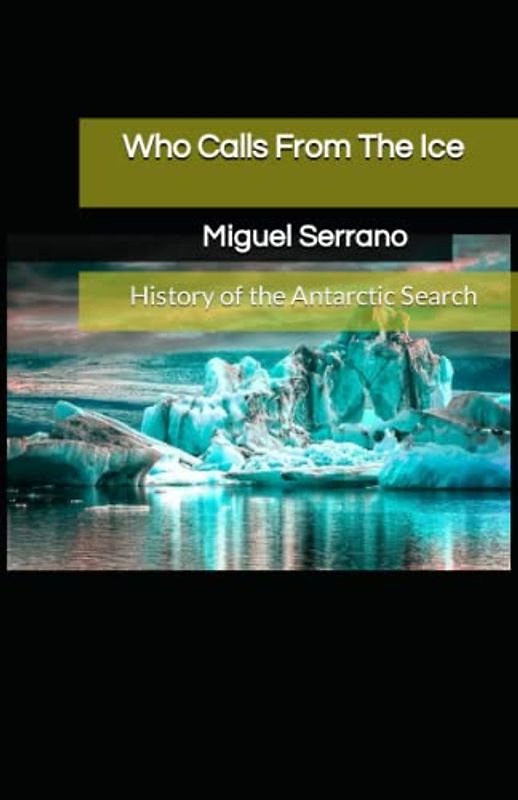 Who Calls from the Ice: History of the Antarctic Search