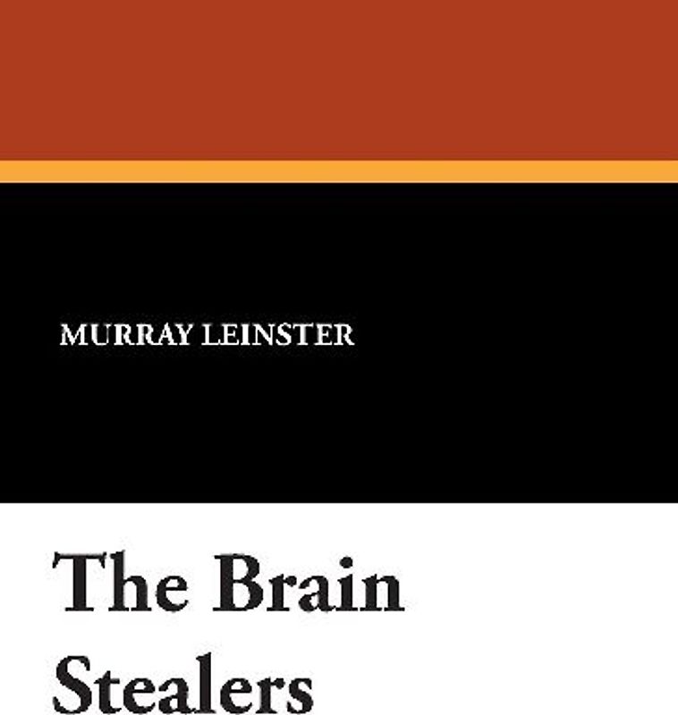 The Brain Stealers