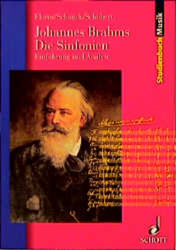 Johannes Brahms. Die Sinfonien