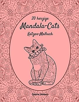 20 herzige Mandala-Cats Katzen-Malbuch