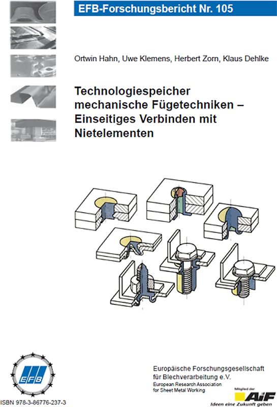 Technologiespeicher mechanische Fügetechniken – Einseitiges Verbinden mit Nietelementen