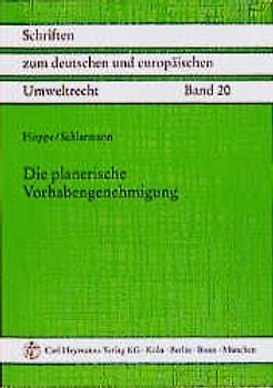 Die planerische Vorhabengenehmigung