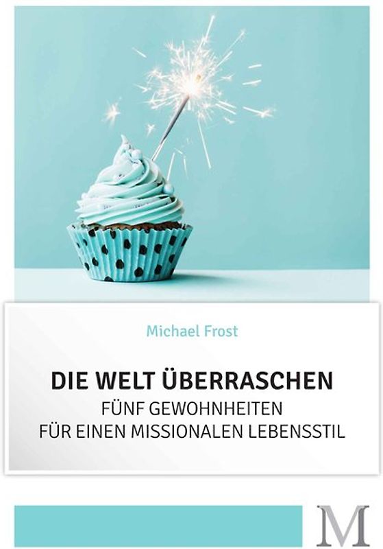 Die Welt überraschen