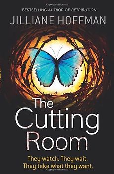 The Cutting Room - Hoffman, Jilliane